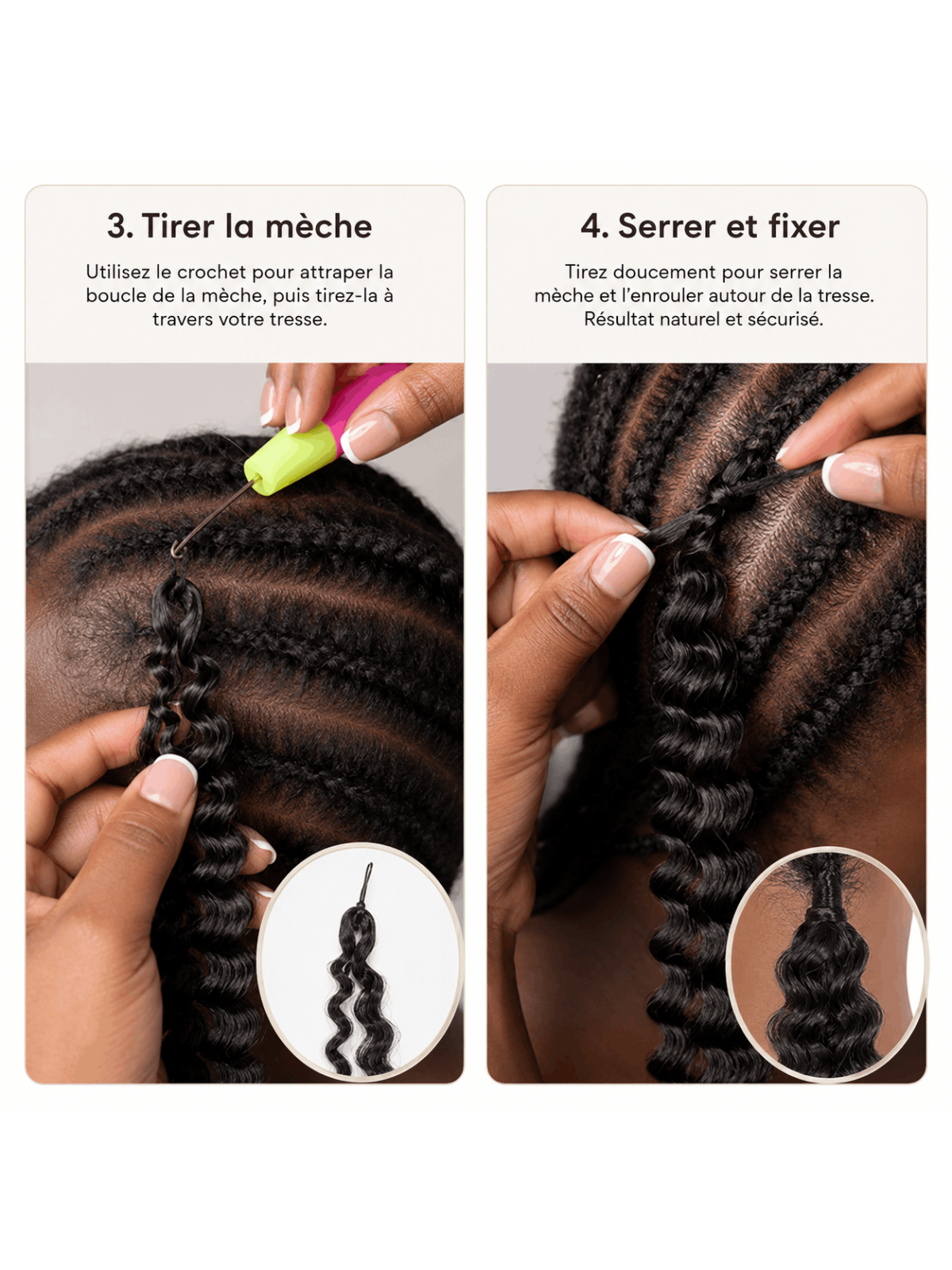 Pose des mèches crochet Deep Wave : tirer la mèche à travers la tresse puis fixer pour un rendu naturel et sécurisé.