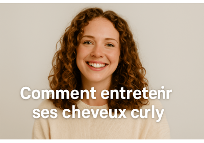 Comment entretenir des cheveux curly ?