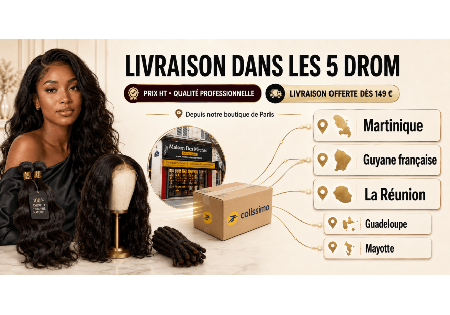 Perruques et tissages livrés en Martinique, Guyane française et La Réunion : prix HT, taxes et économies